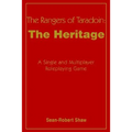 The Rangers of Taradoin: The Heritage: A Single and Multiplayer Roleplaying Game - Paperback