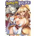 Dungeon Builder: The Demon King's Labyrinth Is a Modern City! (Manga) Vol. 10 - Paperback