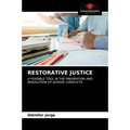 Restorative Justice - Paperback