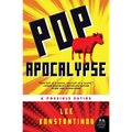 Pop Apocalypse: A Possible Satire - Paperback