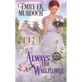 Always the Wallflower - Paperback