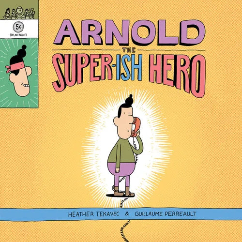 Arnold the Super-Ish Hero - Hardcover