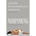 Noopiming: The Cure for White Ladies - Paperback