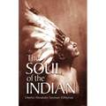 The Soul of the Indian - Paperback