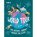 World Tour: The Ultimate Journey Around the Globe - Hardcover