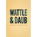 Wattle & Daub - Paperback