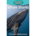 Whale Sharks - Hardcover