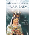 Miraculous Image of Our Lady - Paperback