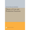 Theory of Cost and Production Functions - Paperback