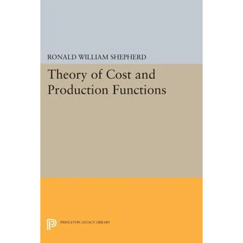 Theory of Cost and Production Functions - Paperback
