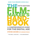 The Filmmaker's Handbook: A Comprehensive Guide for the Digital Age: Fifth Edition - Paperback