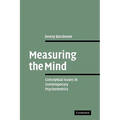 Measuring the Mind: Conceptual Issues in Contemporary Psychometrics - Paperback