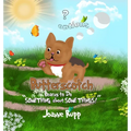 Butterscotch Learns to Do "SOMETHING about SOME THINGS!" - Hardcover