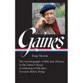 Ernest J. Gaines: Four Novels (Loa #383): The Autobiography of Miss Jane Pittman / In My Father's House / A Gathering of Old Men / A Lesson Before Dyi - Hardcover