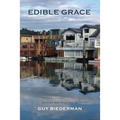 Edible Grace - Paperback
