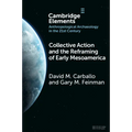 Collective Action and the Reframing of Early Mesoamerica - Paperback