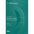 Bariatric Surgery: Latest Advances and Prospects - Hardcover