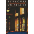 Syracuse University: An Architectural Guide - Paperback