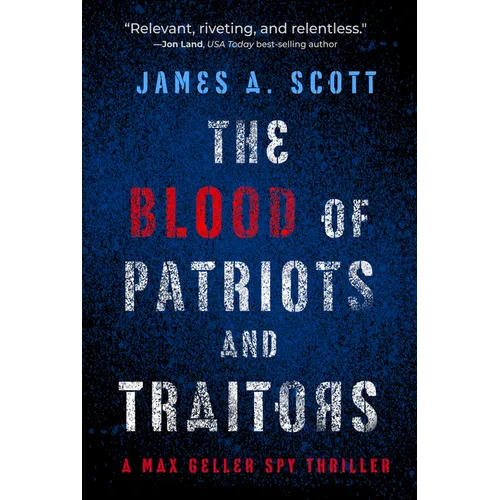 The Blood of Patriots and Traitors: Volume 2 - Paperback