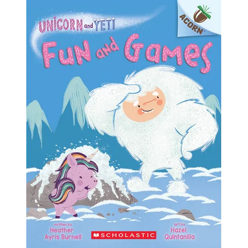 Fun and Games: An Acorn Book (Unicorn and Yeti #8) - Paperback