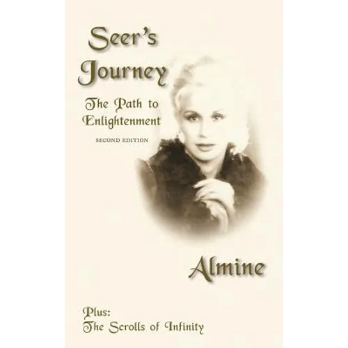 Seer's Journey: The Path to Enlightenment, 2nd Edition - Hardcover