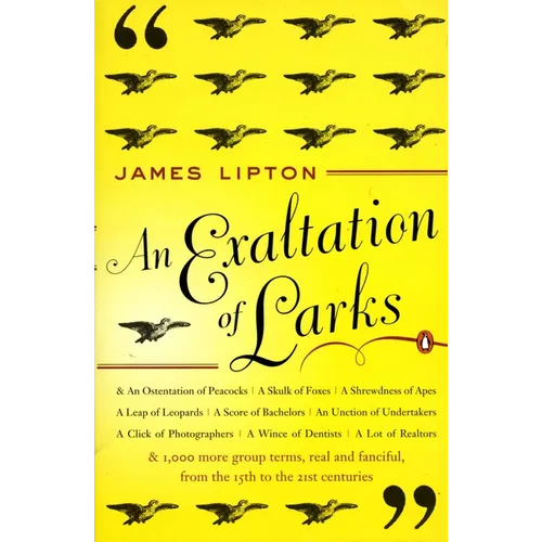 An Exaltation of Larks: The Ultimate Edition - Paperback