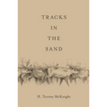 Tracks in the Sand - Paperback
