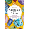 Cristales. Guia Practica - Paperback