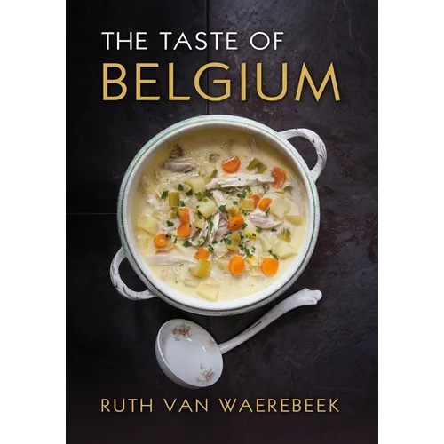 The Taste of Belgium - Hardcover