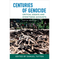 Centuries of Genocide: Critical Essays and Eyewitness Accounts, Fifth Edition - Paperback