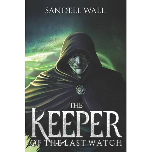 The Keeper of the Last Watch - Paperback