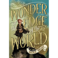 Wonder at the Edge of the World - Paperback