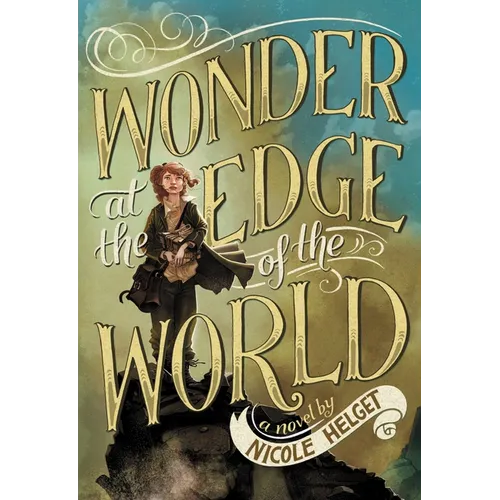 Wonder at the Edge of the World - Paperback