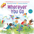 Wherever You Go (an All Are Welcome Book) - Hardcover
