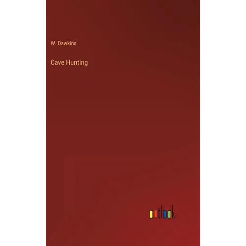 Cave Hunting - Hardcover