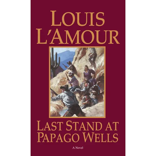 Last Stand at Papago Wells - Mass Market Paperbound