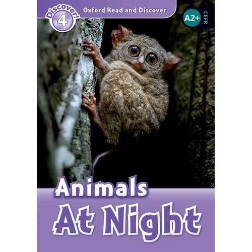 Read and Discover Level 4 Animals at Night - Paperback