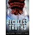 Reckless Truths (Lost Kings MC #21) - Paperback