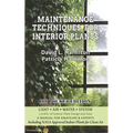 Maintenance Techniques for Interior Plants - Hip Pocket Edition - Paperback