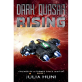 Dark Quasar Rising - Paperback