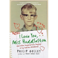 I Love You, Miss Huddleston: And Other Inappropriate Longings of My Indiana Childhood - Paperback