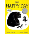 The Happy Day: A Caldecott Honor Award Winner - Paperback