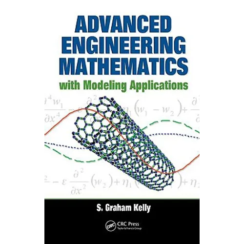 Advanced Engineering Mathematics with Modeling Applications - Hardcover