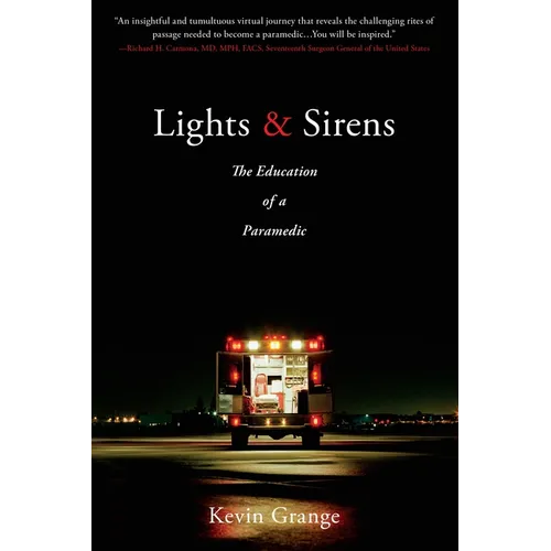 Lights and Sirens - Paperback