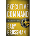 Executive Command - Paperback