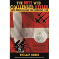 The Boys Who Challenged Hitler: Knud Pedersen and the Churchill Club - Hardcover