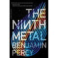 The Ninth Metal - Paperback