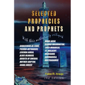 Selected Prophecies And Prophets - Paperback
