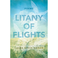 Litany of Flights: Poems - Paperback