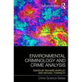 Environmental Criminology and Crime Analysis - Paperback